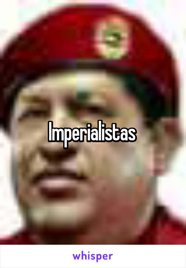 Imperialistas 
