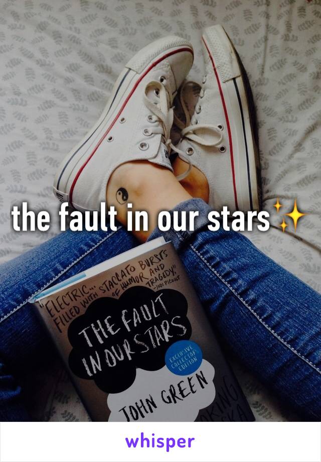 the fault in our stars✨