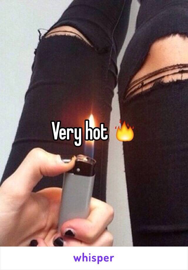 Very hot 🔥