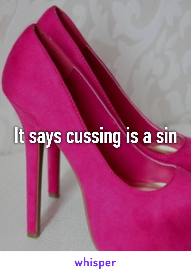 It says cussing is a sin