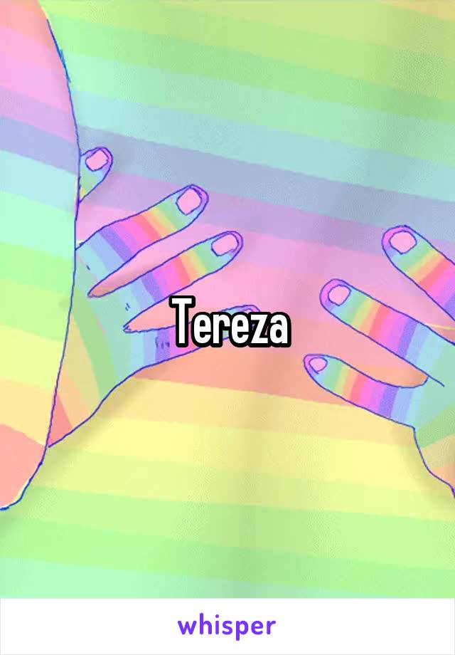 Tereza