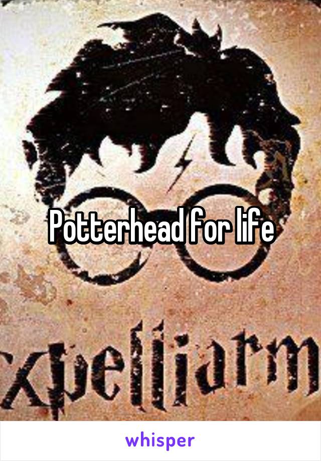 Potterhead for life
