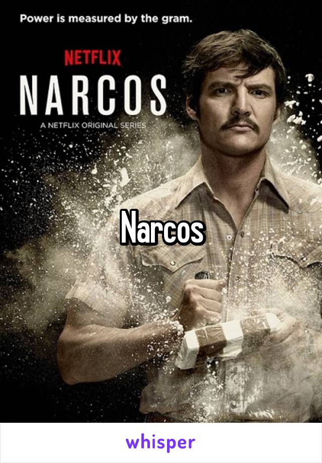 Narcos