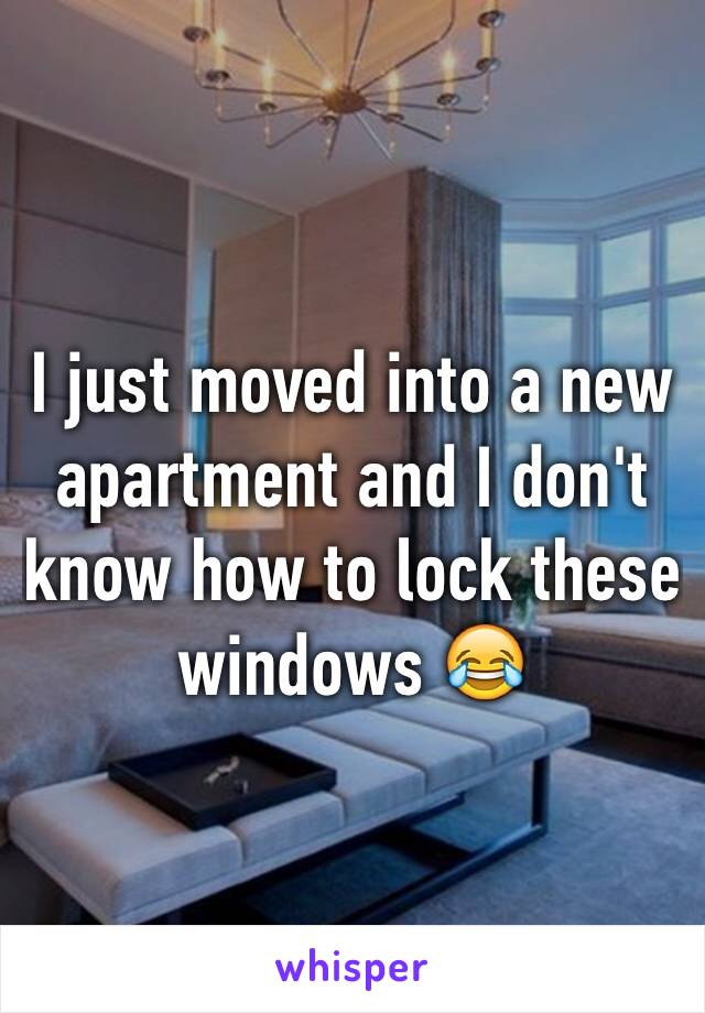 I just moved into a new apartment and I don't know how to lock these windows 😂