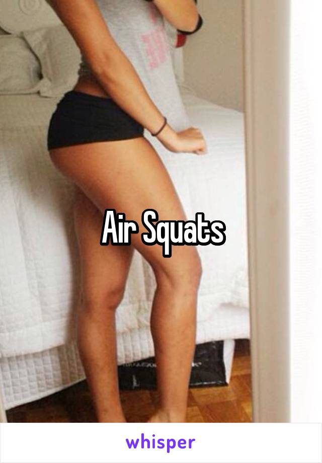 Air Squats