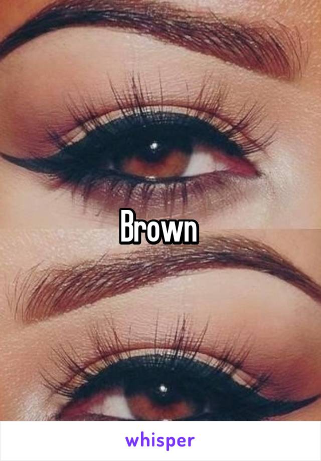 Brown 