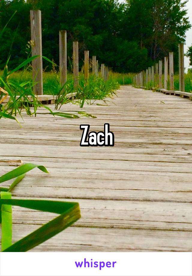 Zach