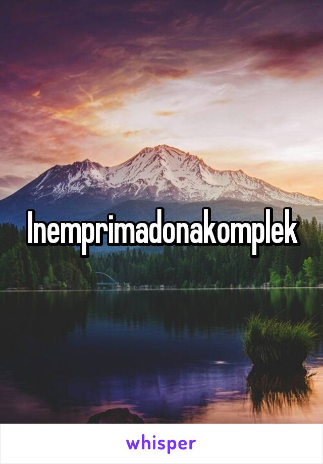 Inemprimadonakomplek