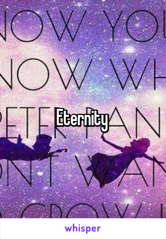 Eternity 