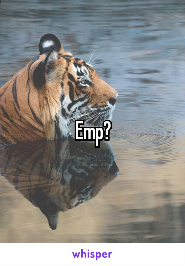 Emp?