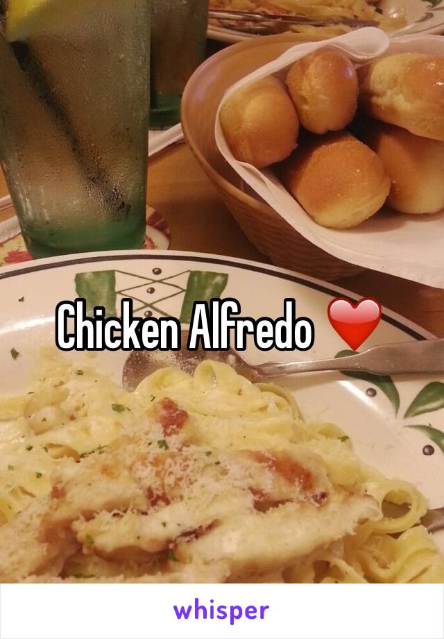 Chicken Alfredo ❤️