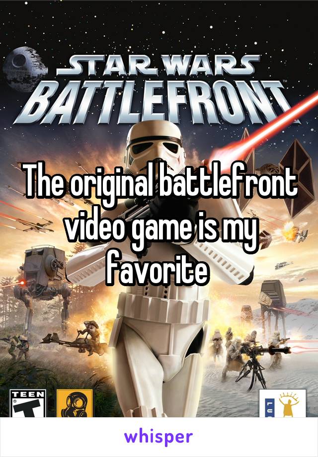 The original battlefront video game is my favorite 