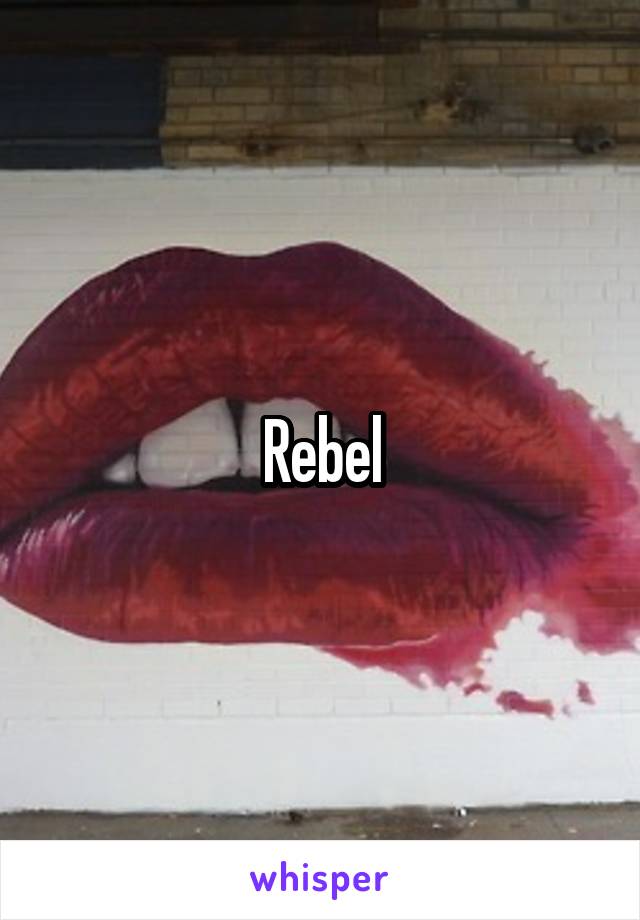 Rebel