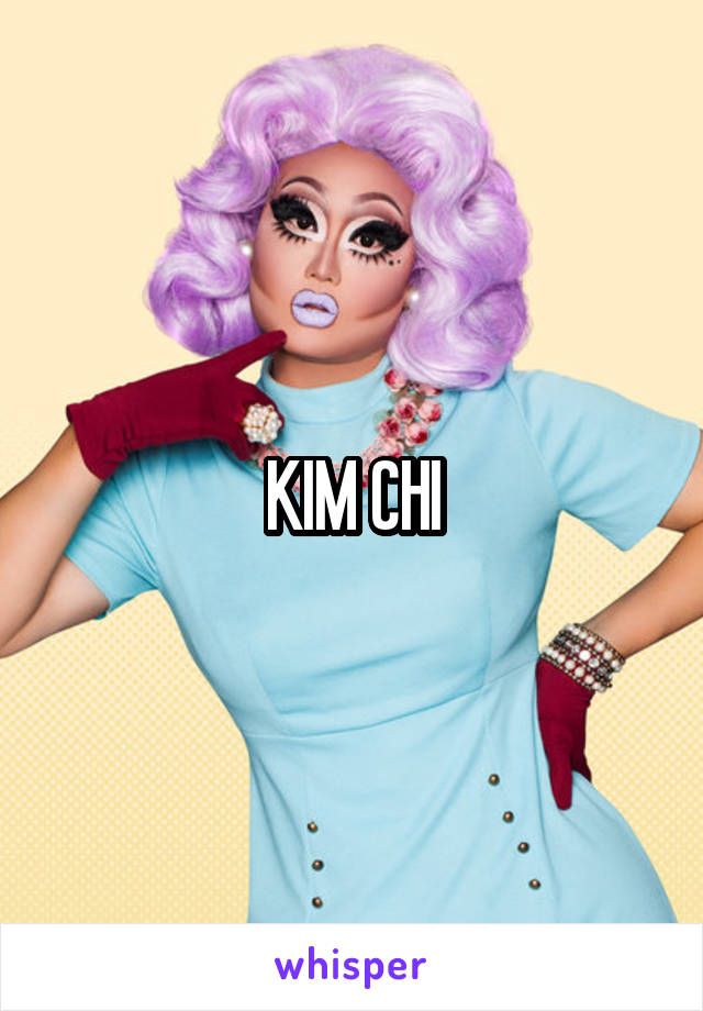 KIM CHI