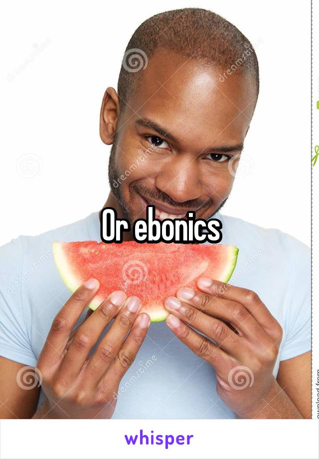 Or ebonics