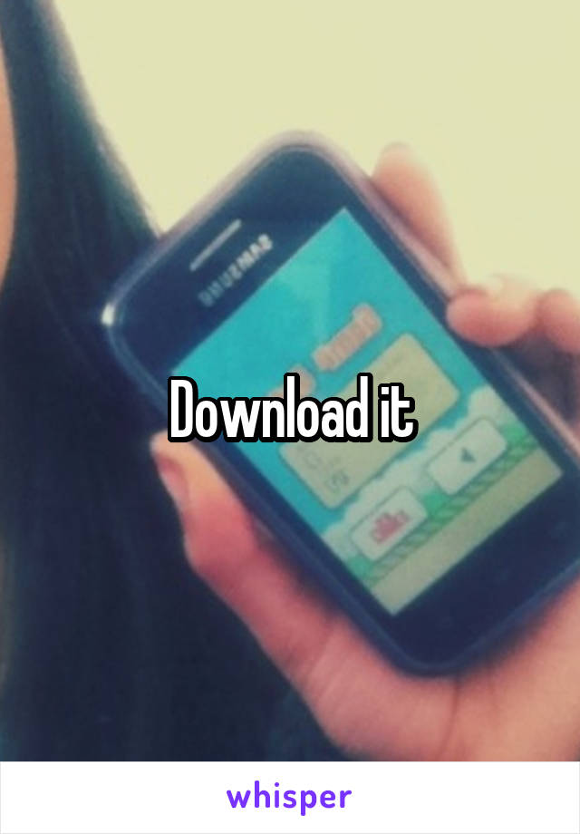 Download it