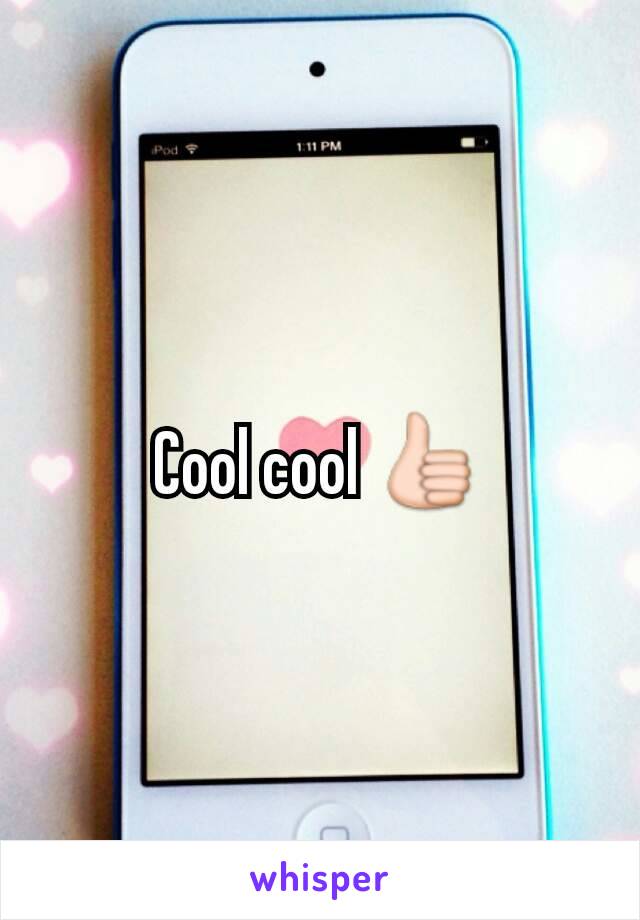 Cool cool 👍