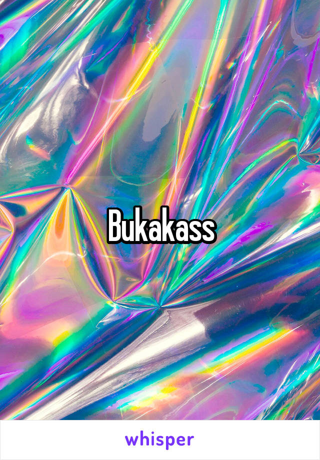 Bukakass