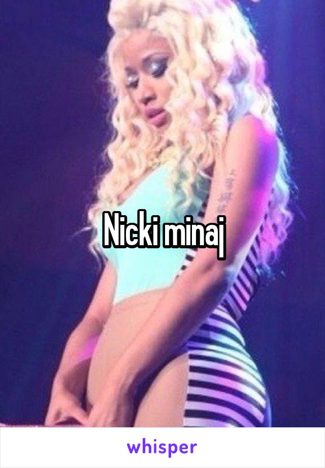 Nicki minaj