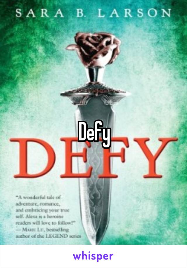 Defy