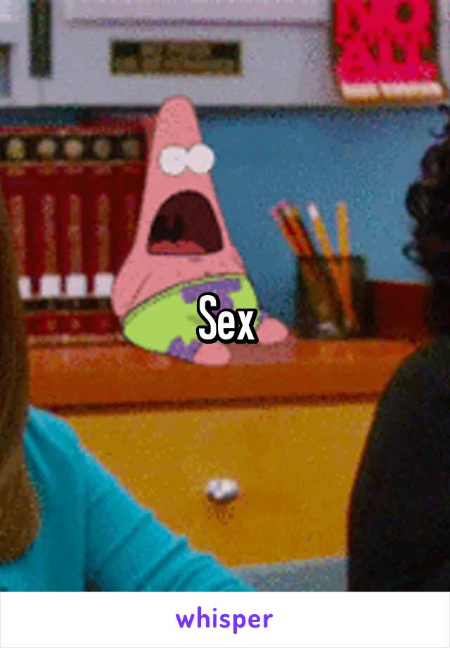 Sex