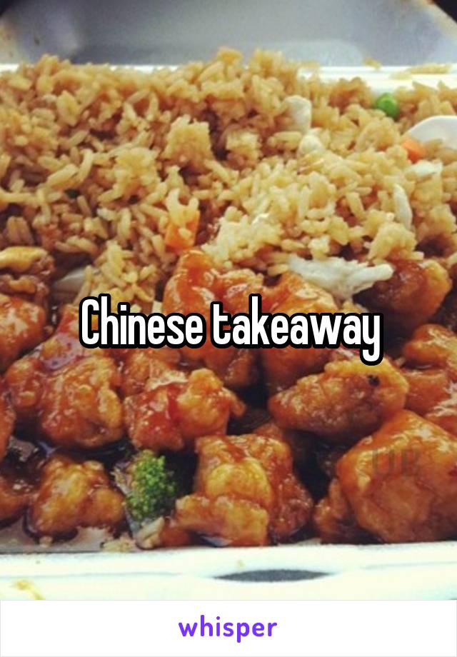 Chinese takeaway