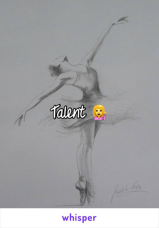 Talent 💁