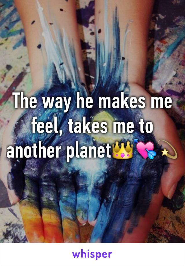 The way he makes me feel, takes me to another planet👑💘💫