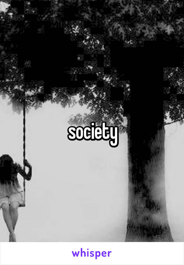 society