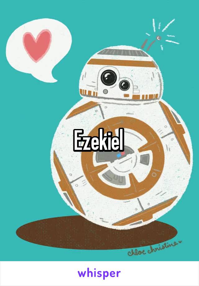 Ezekiel 