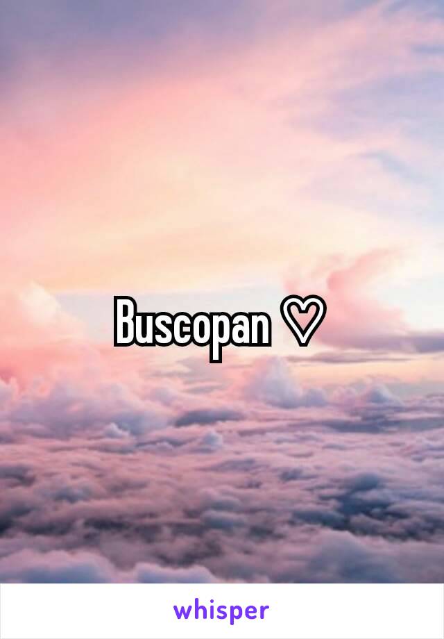 Buscopan ♡