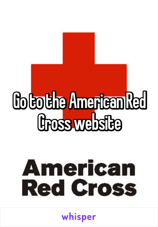 Go to the American Red Cross website