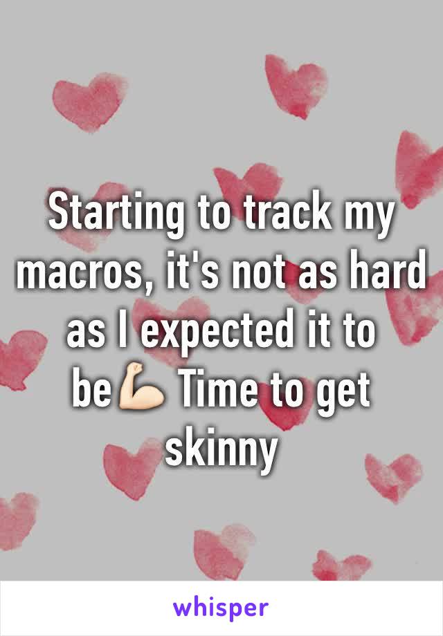 Starting to track my macros, it's not as hard as I expected it to be💪🏻 Time to get skinny