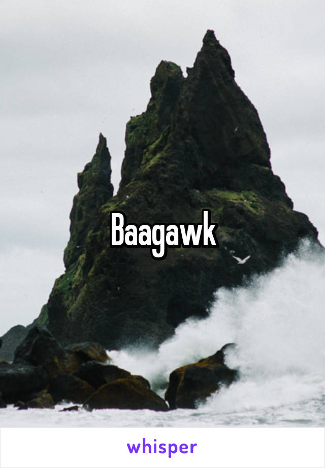 Baagawk