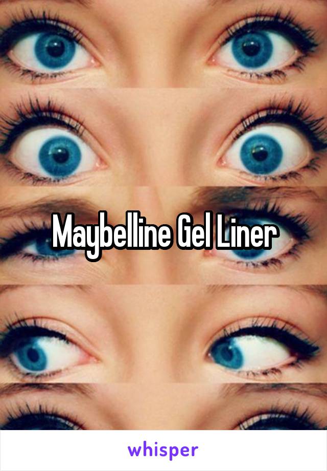 Maybelline Gel Liner