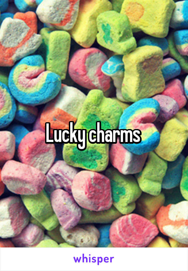 Lucky charms 