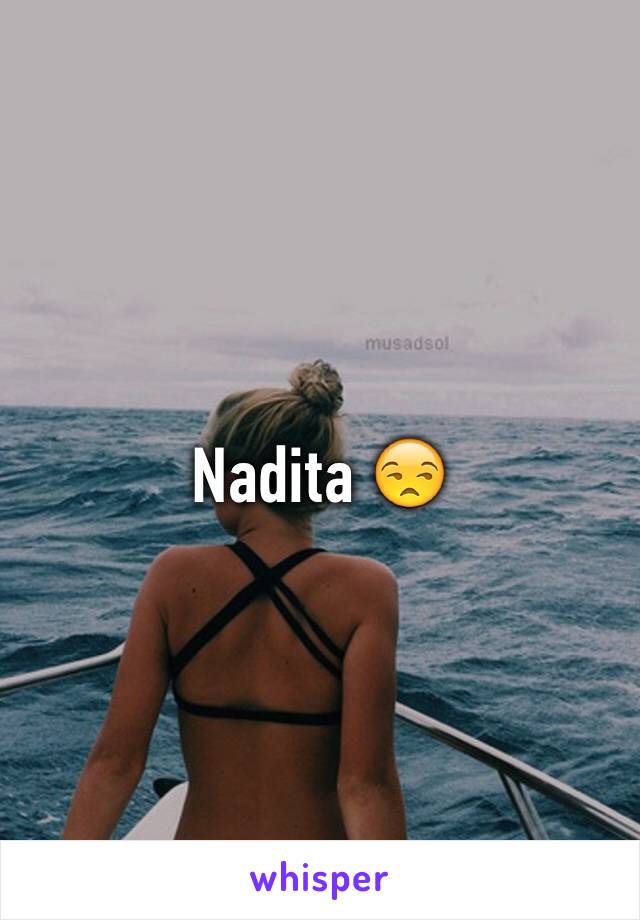 Nadita 😒