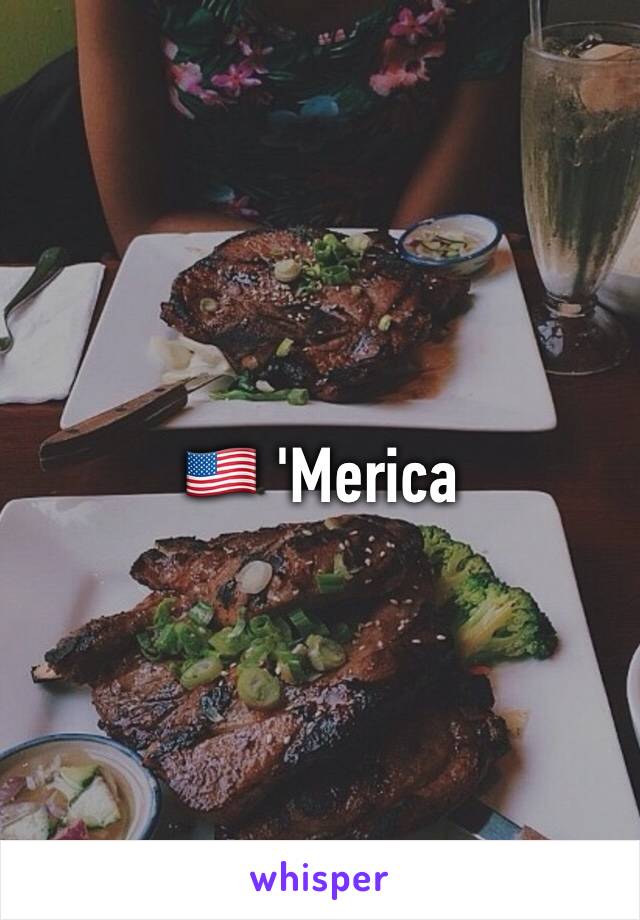 🇺🇸 'Merica 