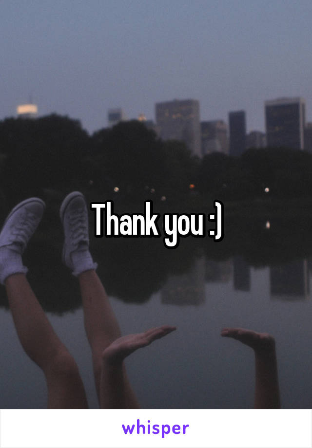 Thank you :)