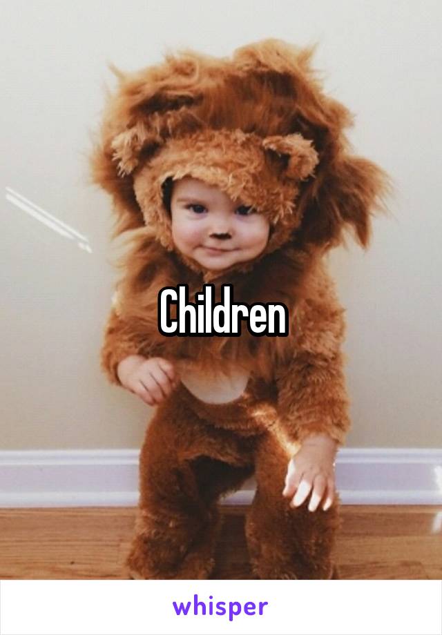 Children