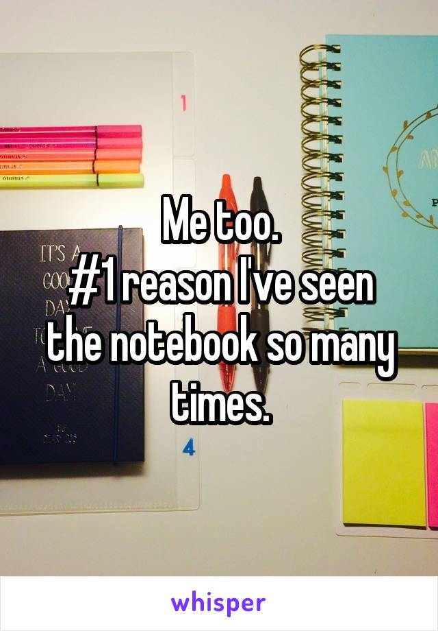 Me too.
#1 reason I've seen the notebook so many times.