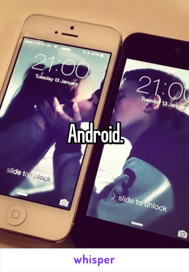 Android.