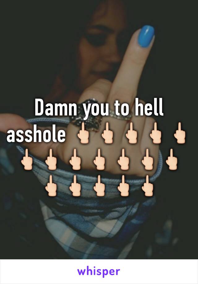 Damn you to hell asshole 🖕🏻🖕🏻🖕🏻🖕🏻🖕🏻🖕🏻🖕🏻🖕🏻🖕🏻🖕🏻🖕🏻🖕🏻🖕🏻🖕🏻🖕🏻🖕🏻🖕🏻