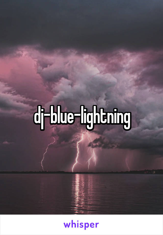 dj-blue-lightning