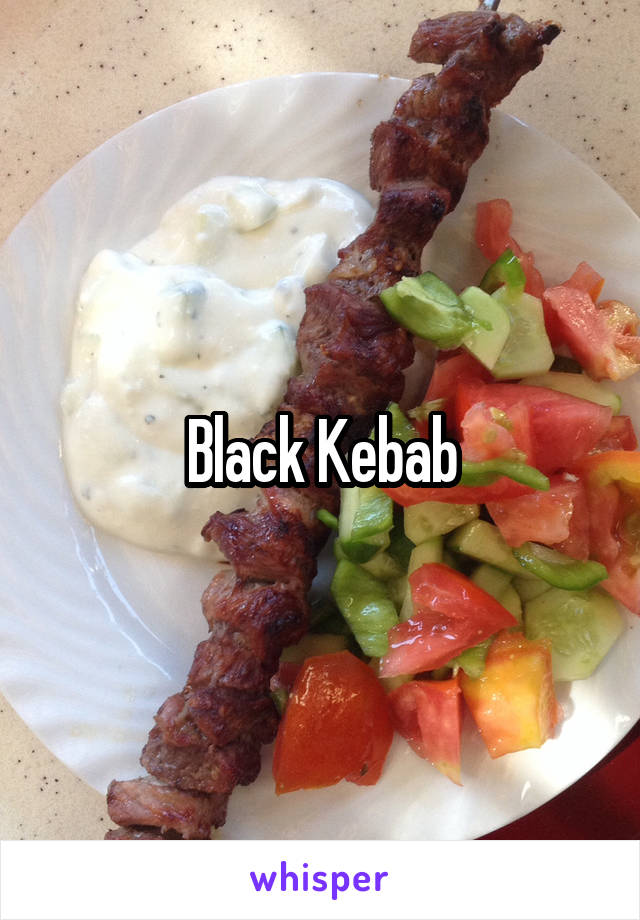 Black Kebab