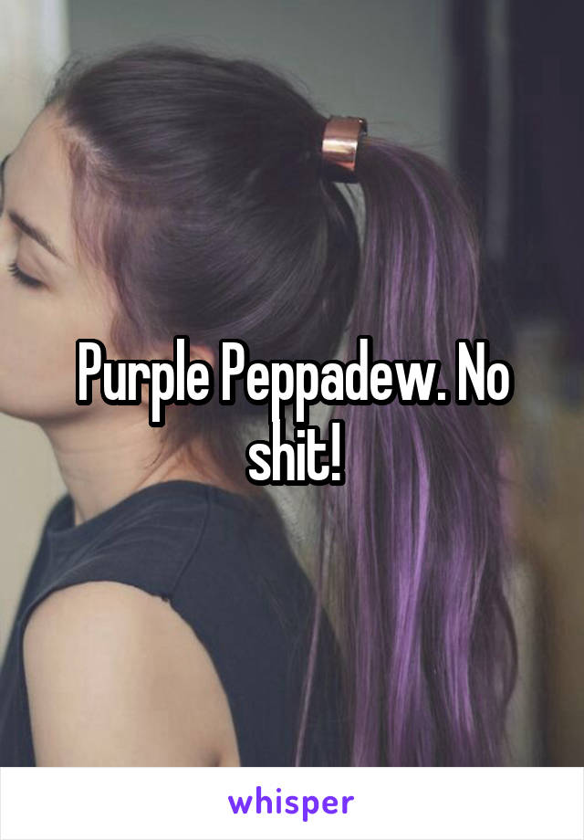 Purple Peppadew. No shit!