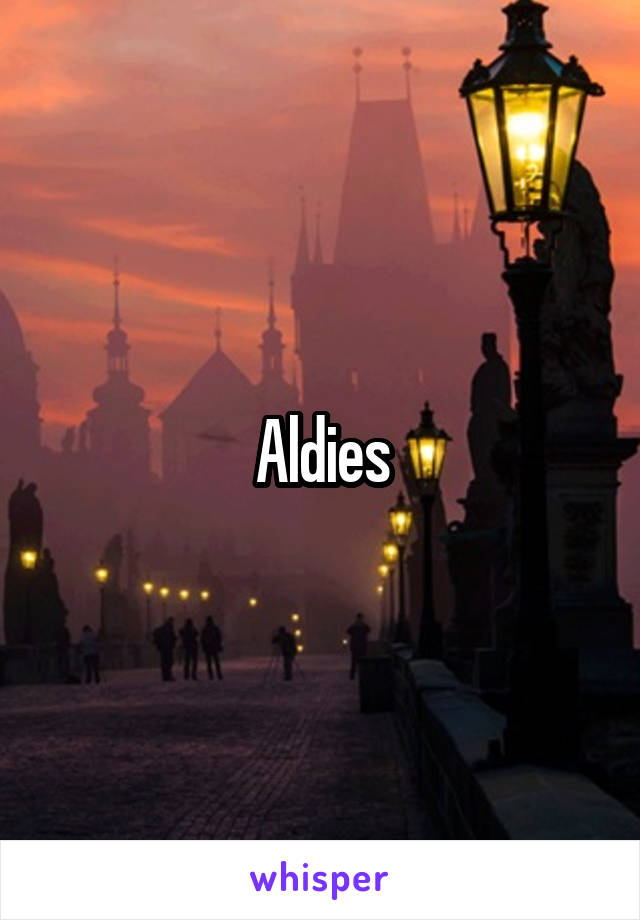 Aldies