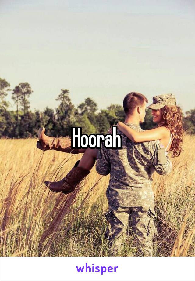 Hoorah 