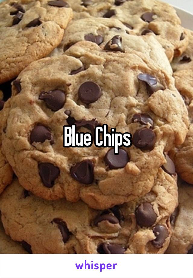 Blue Chips