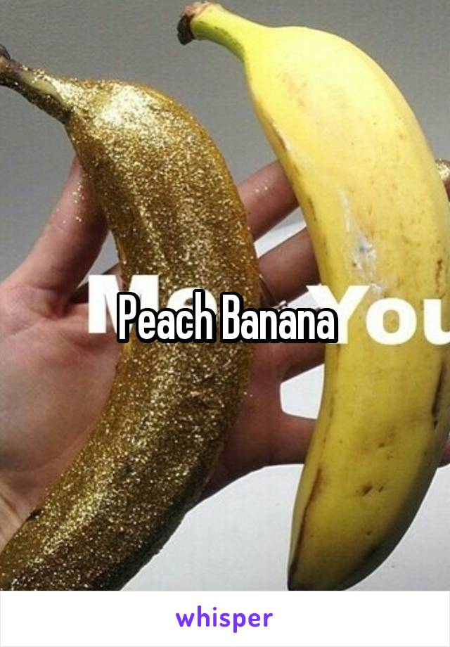 Peach Banana